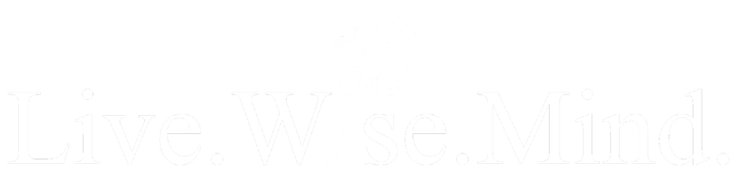 Live Wise Mind