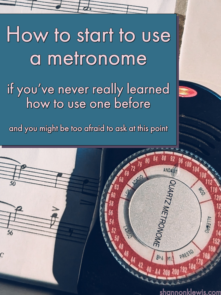 How to start to use a metronome if you’ve never really used one before, and you might be too afraid to ask at this point.