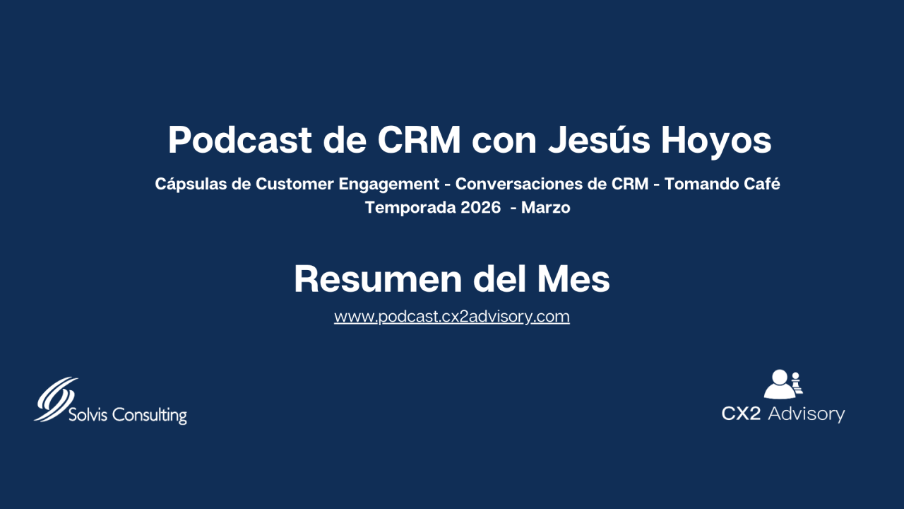 Podcast de CRM - Resumen del 2025 y Nueva Temporada 2026