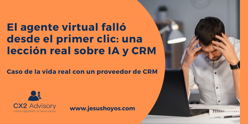 Cuando la IA y el CRM fallan desde el primer clic