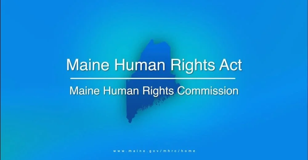 When to Contact the Maine Human Rights Commission (MHRC)