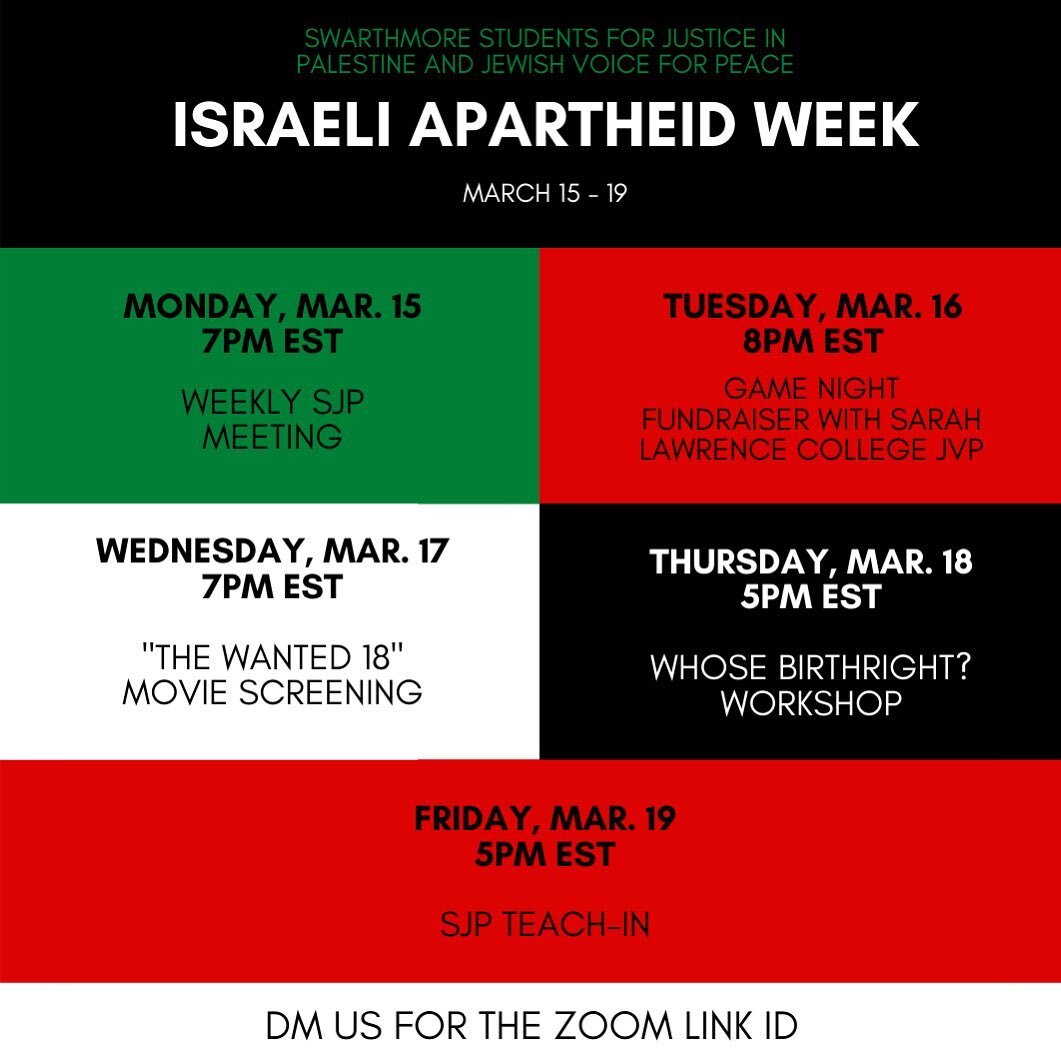 This week we are highlighting Israeli Apartheid week by highlighting a series of events in partnership with @swarthmorejvp. Join us this week and DM us for the zoom link to the events!