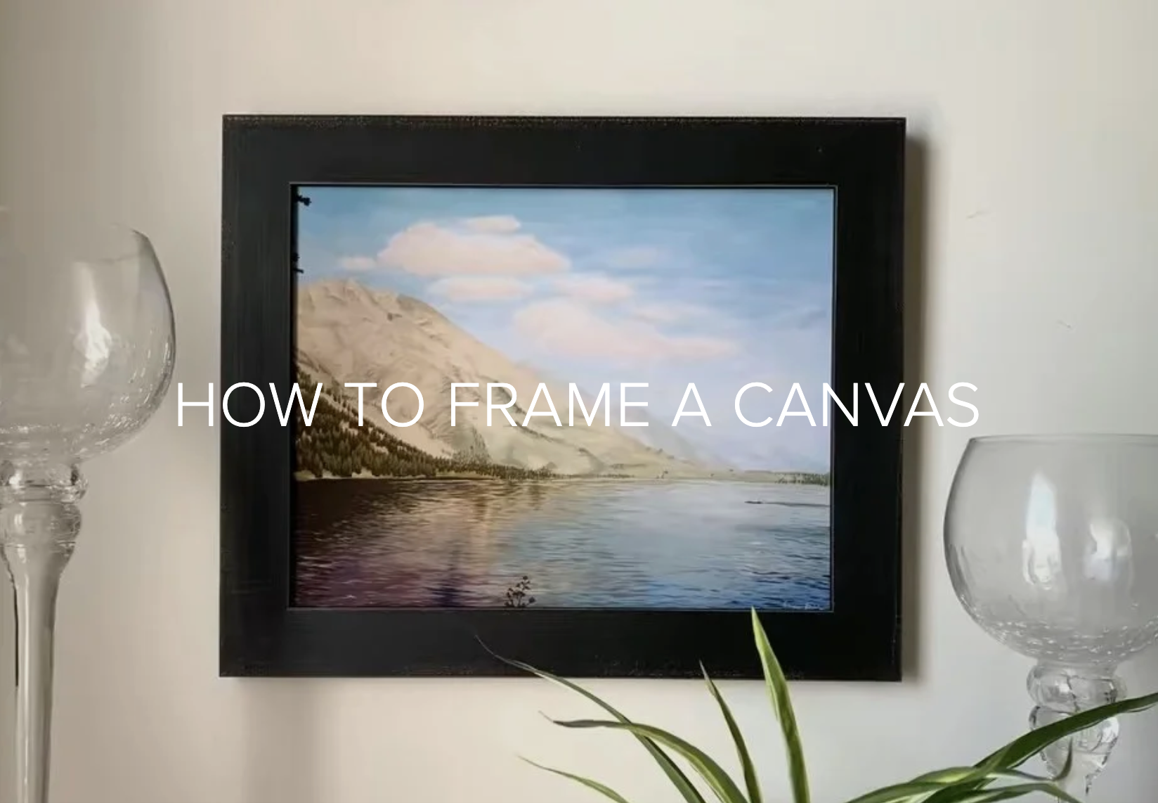 How to Frame a Canvas Painting at Home