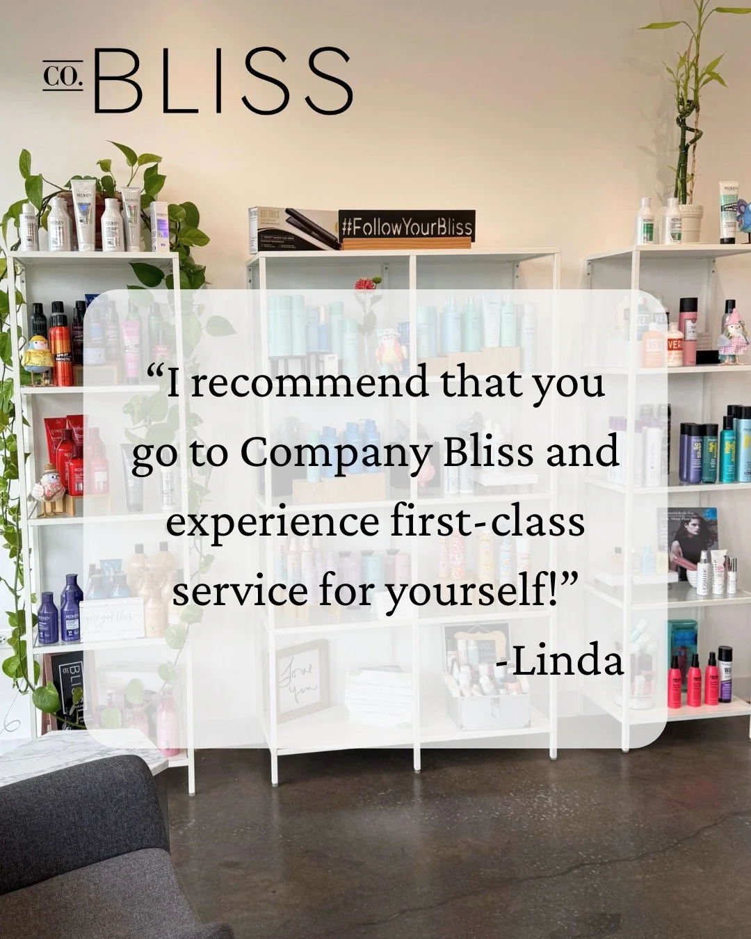 Thank you Linda for your kind review. We love making our clients happy 💚

"Company Bliss is a wonderful place to go and get pampered. Laurie is so welcoming and offers snacks and beverages to make your visit complete. Everyone there is friendly