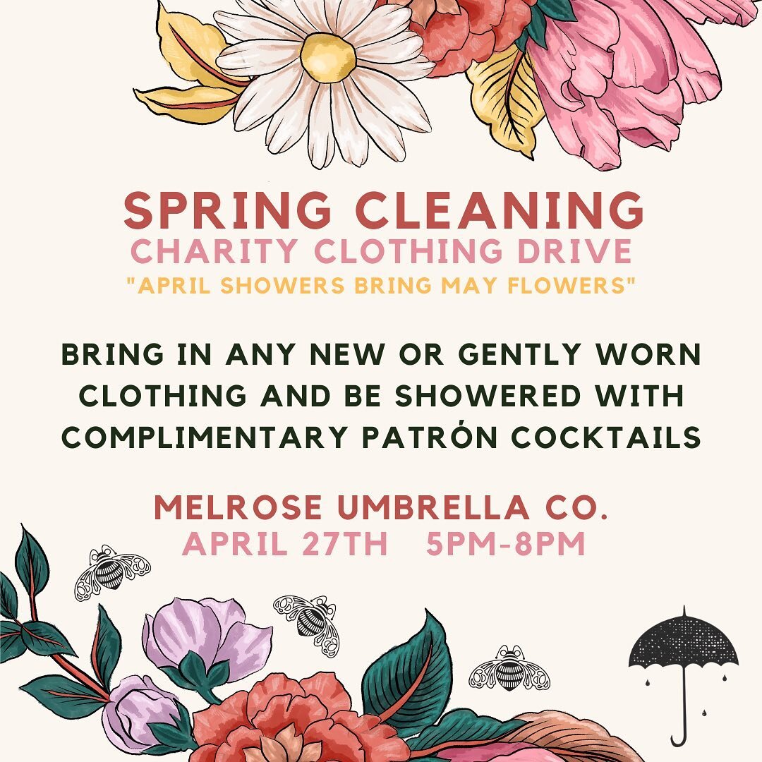Join us tomorrow for Spring Cleaning at Melrose Umbrella Co., all donations will be brought to Downtown Women&rsquo;s Shelter! Hope to see you all there! 🐝☂️💚@melroseumbrellaco @patron @dwcweb 
.
.
.
.
.
#melrose #usbg #patron #losangelesbartenders