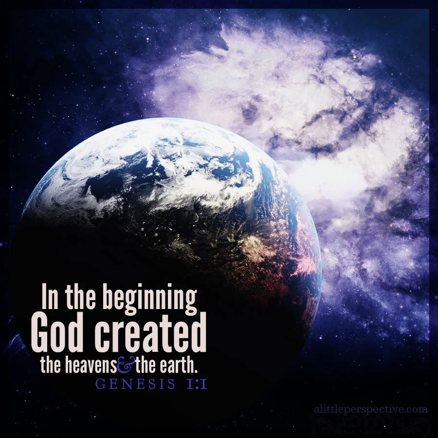 In the beginning God created...
