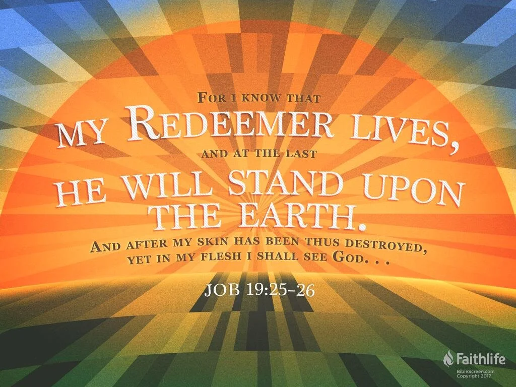 I know my Redeemer Lives
