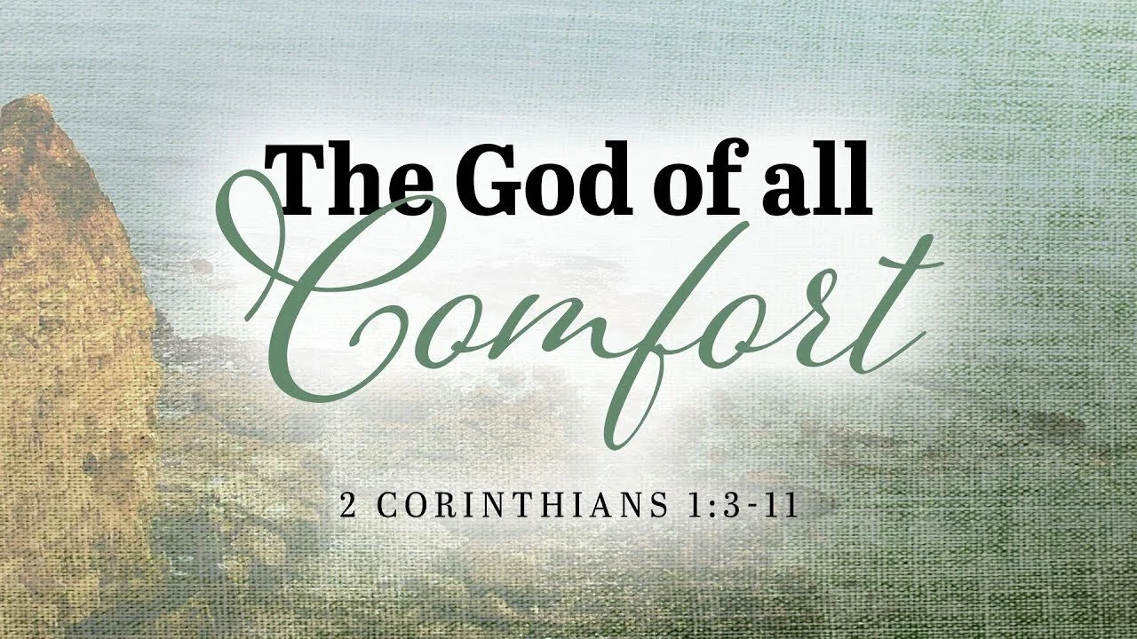 The God of all comfort