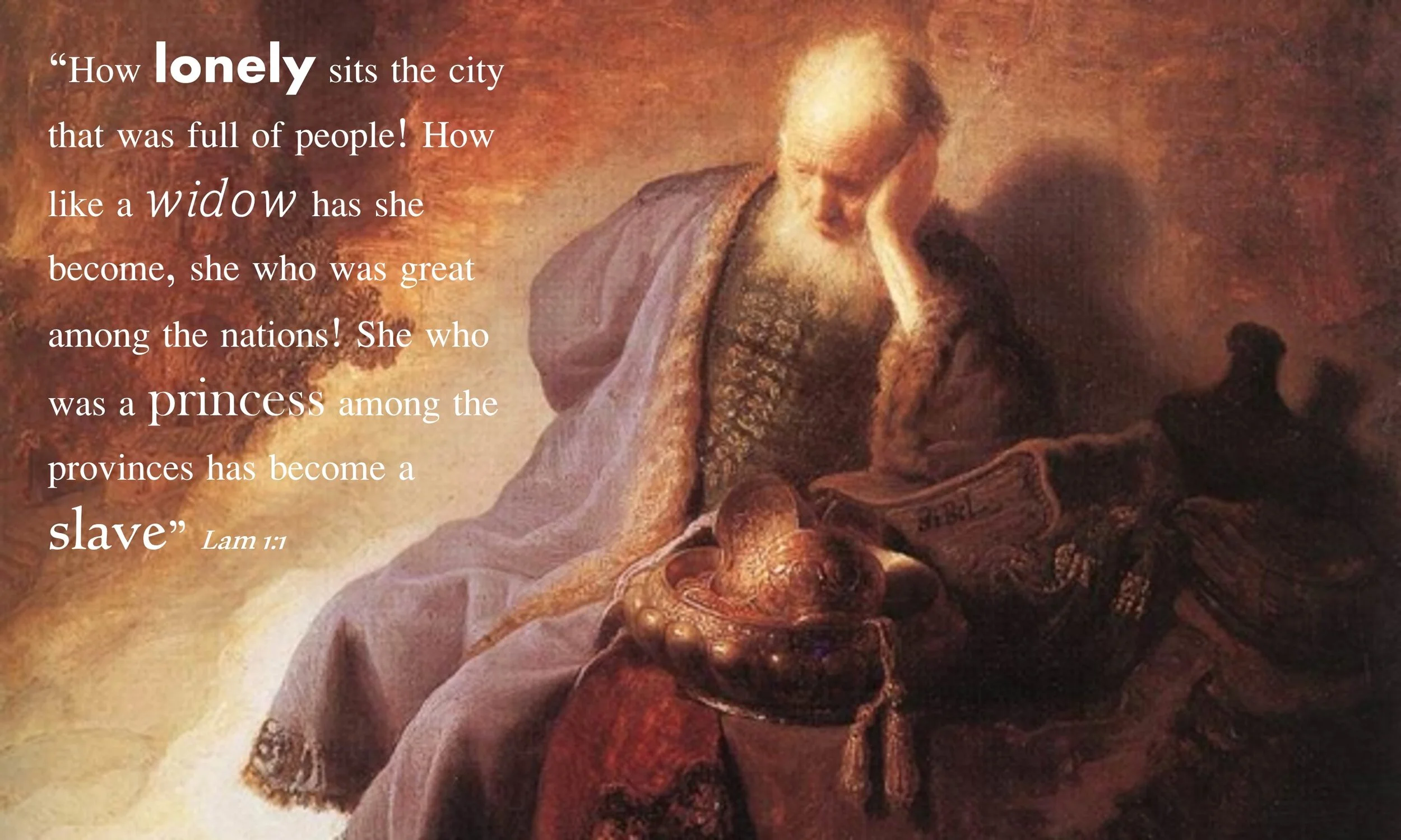 How lonely sits the city