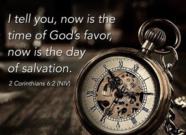 Today is the day of salvation