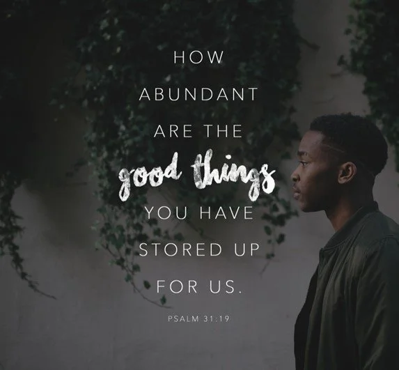 Praise Him for his abundant goodness to us!