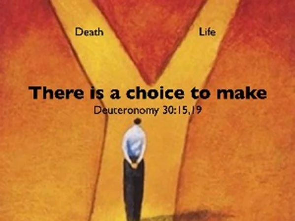 Therefore choose life!