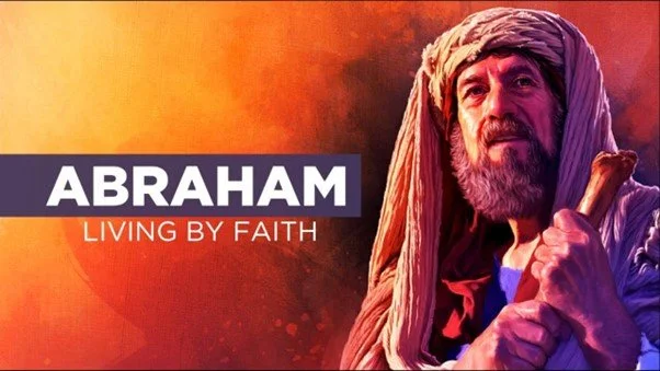 Abraham - the father of true faith