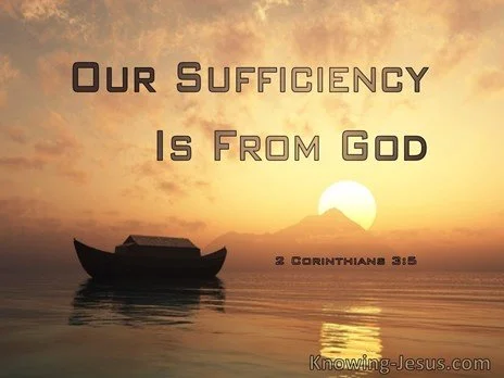 Our sufficiency is from the Lord