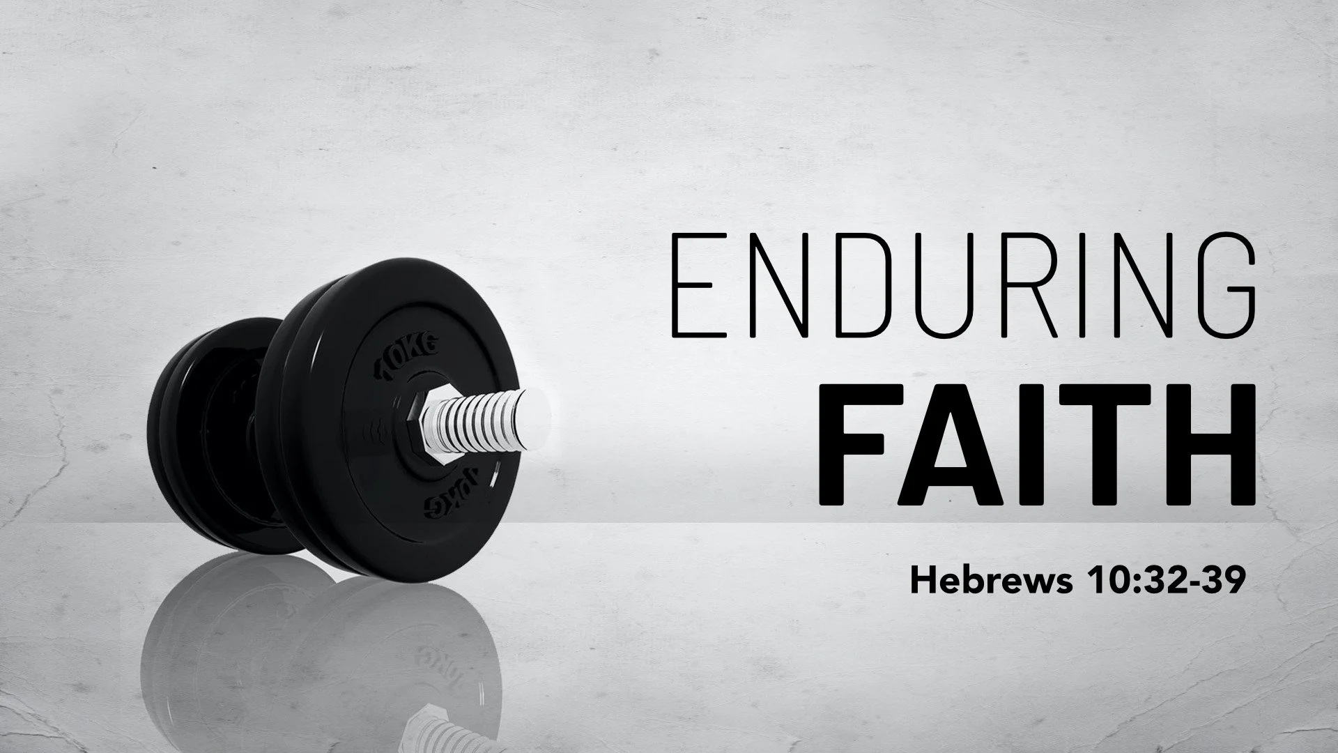 Assurance of our faith