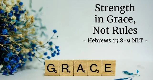 Be strengthened by grace
