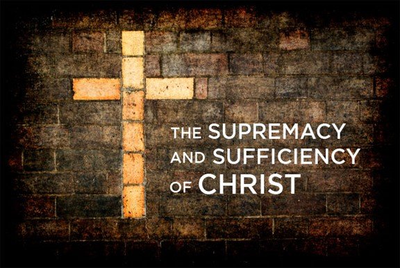 The supremacy of Christ