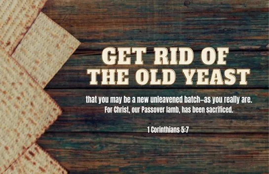 Get rid of the old leaven, flee immorality