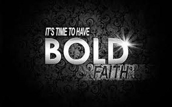 Be bold!