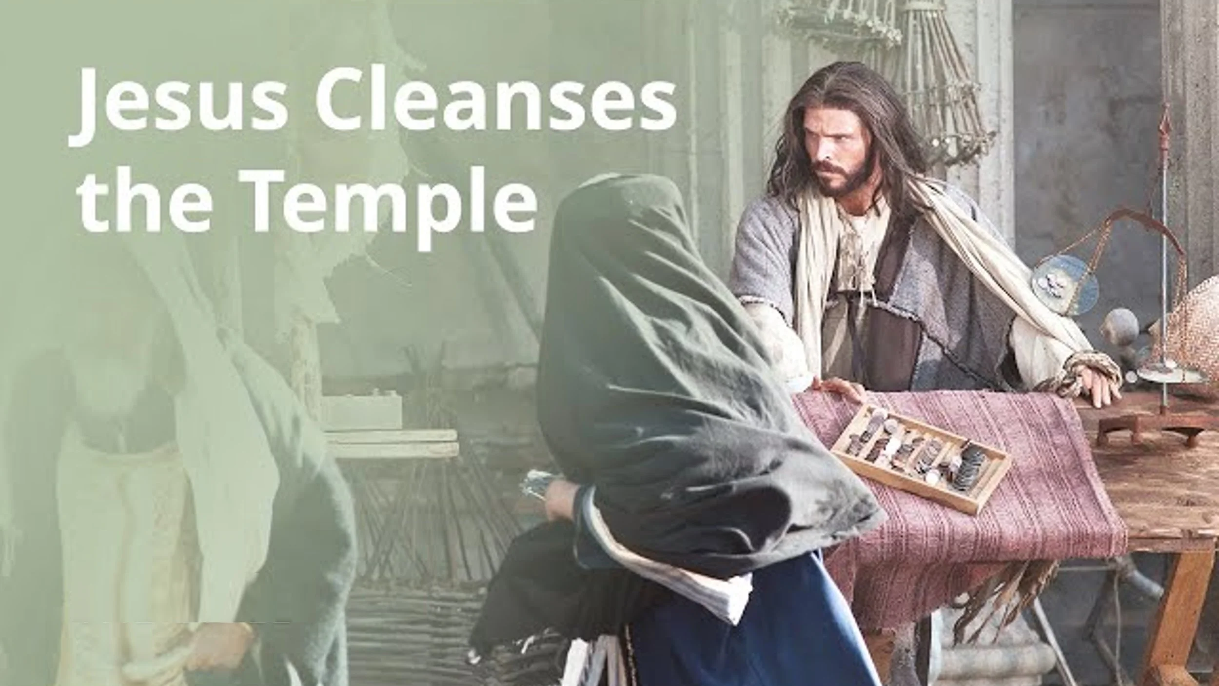 Jesus weeps and cleanses the temple - Luke 19
