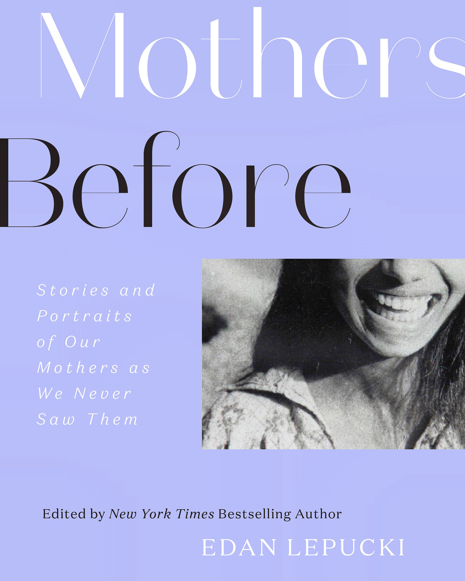 Mothers Before — Edan Lepucki