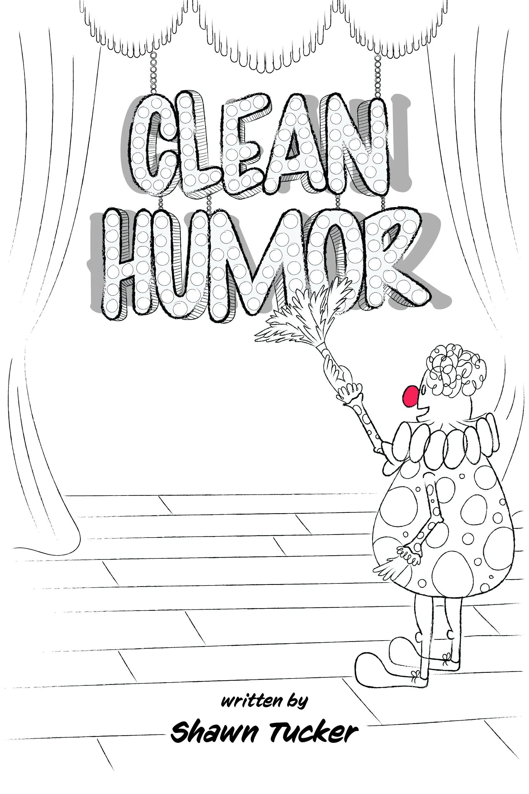 "Clean Humor"
- Book Concept Cover
- Not Commercial Work