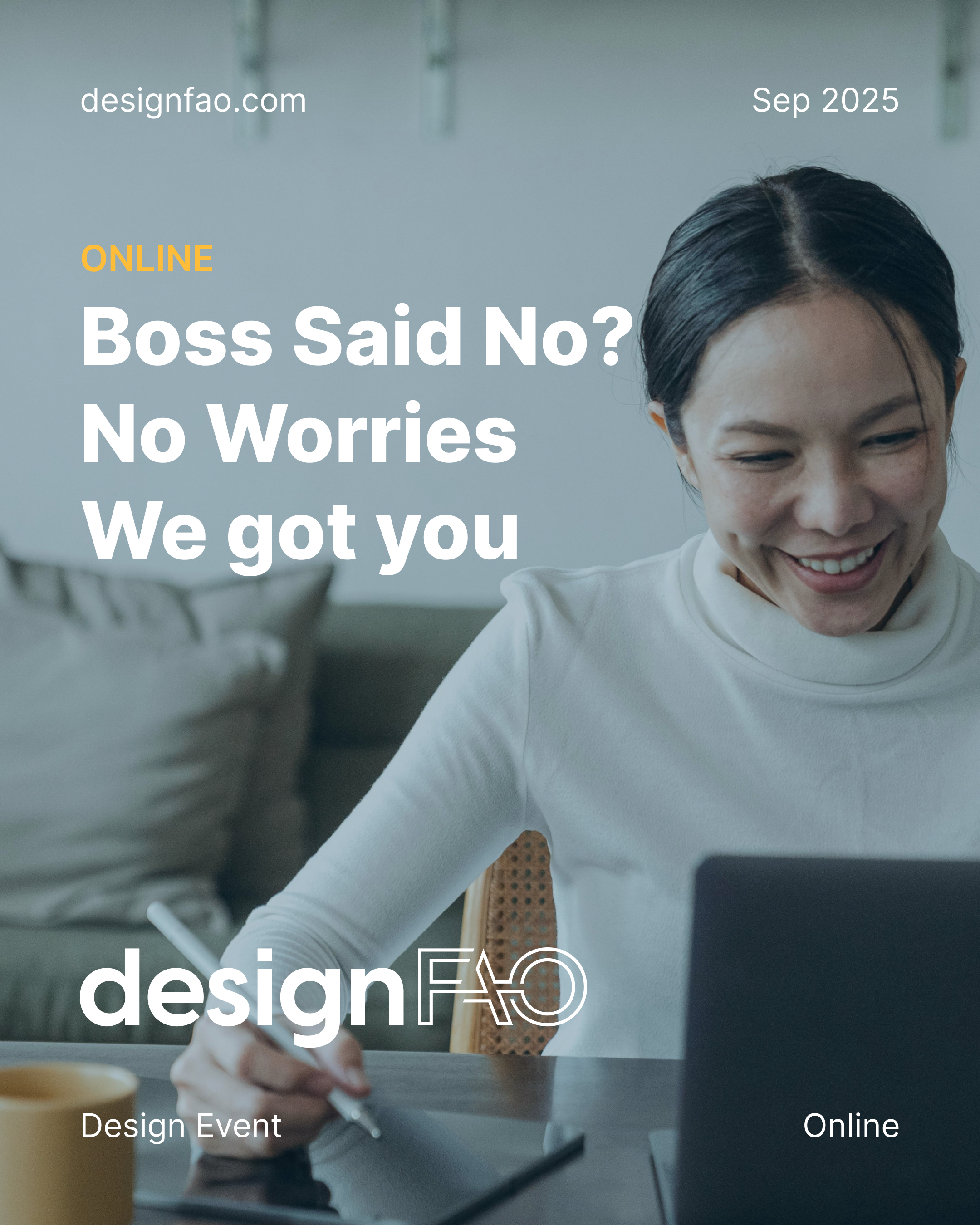 Boss Said No? No Worries. We got you