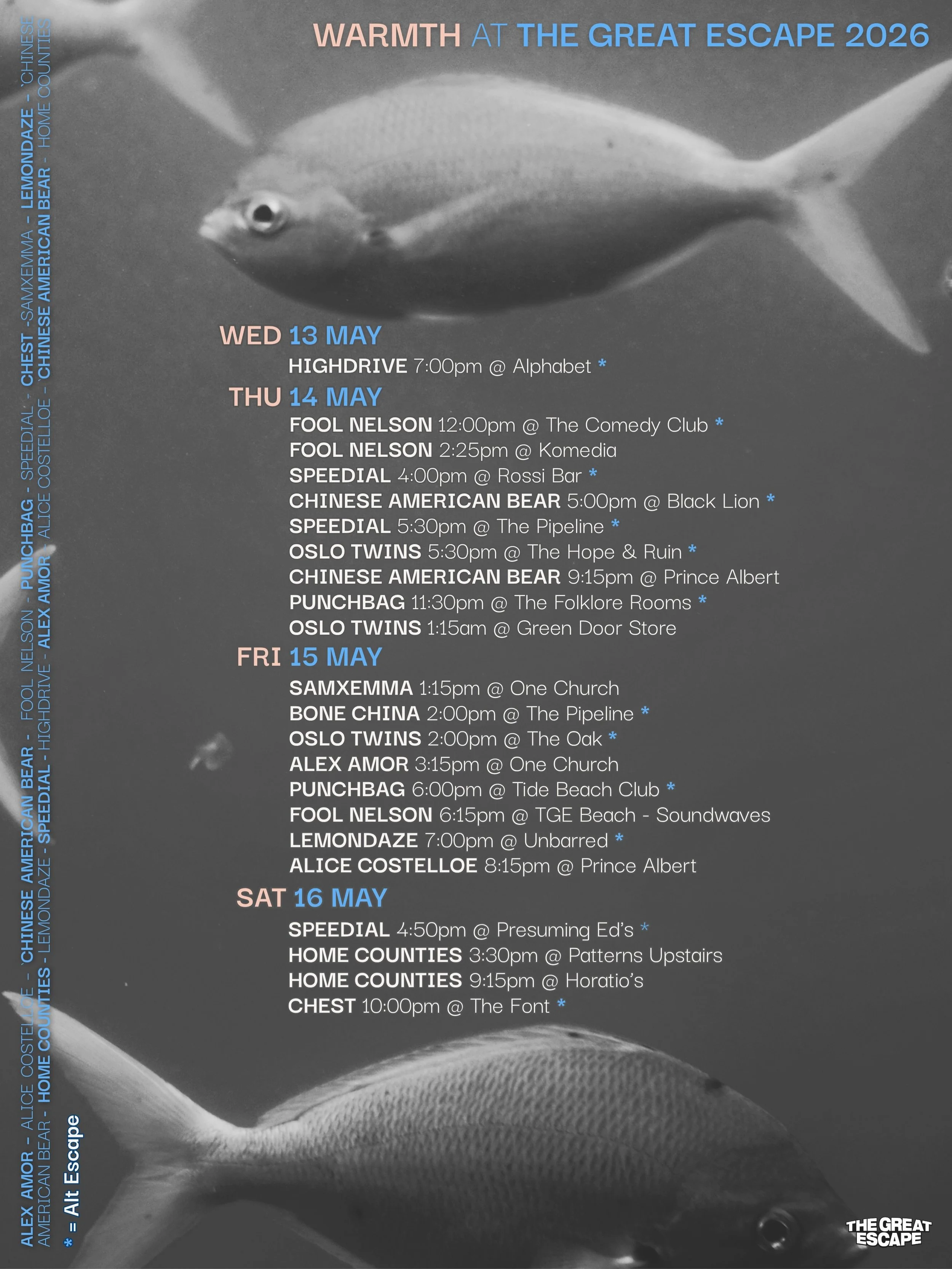 @greatescapefest is upon us, see you in Brighton!

Warmth acts appearing this year:

@iamalexamor 
@alicecostelloe 
@chineseamericanbear 
@foolnelson_ 
@homecountiesband 
@oslo_twins 
@samxemma 

+ bonus Alt Escape shows courtesy of:

@bonechinaband 