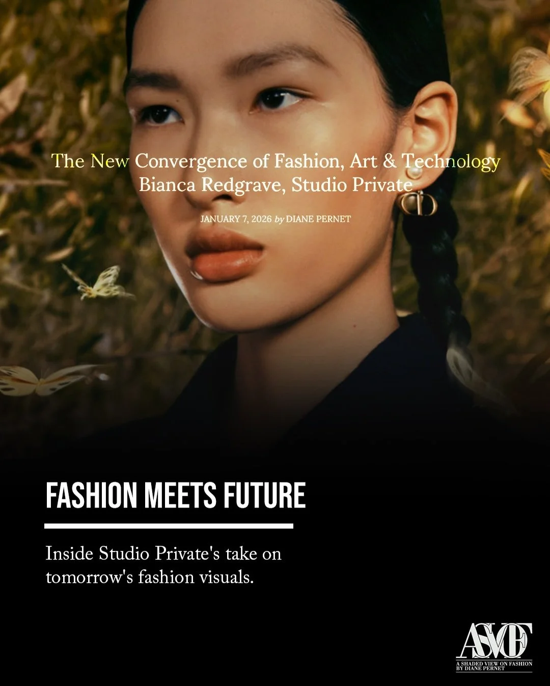 Fashion media is shifting. Not louder. Just smarter.

Fresh off Studio Private&rsquo;s work on Nike Future Runway FA25, Bianca Redgrave breaks down why fashion, art and technology now have to move as one.

Read the full piece now on @asvof 
Link in b