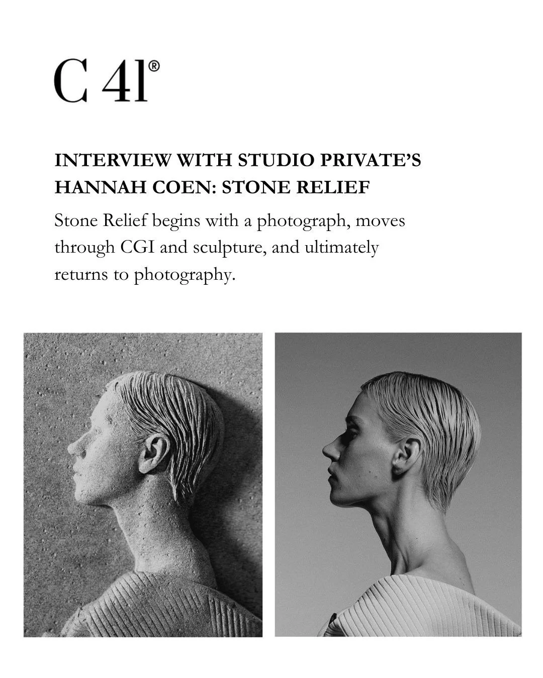 How does a photograph move through CGI and sculpture to return, finally, as photography again?

Art Director and 3D Designer @hannah__coen, repped by @studio_private, takes @c41magazine inside her research project Stone Relief, tracing the image as i