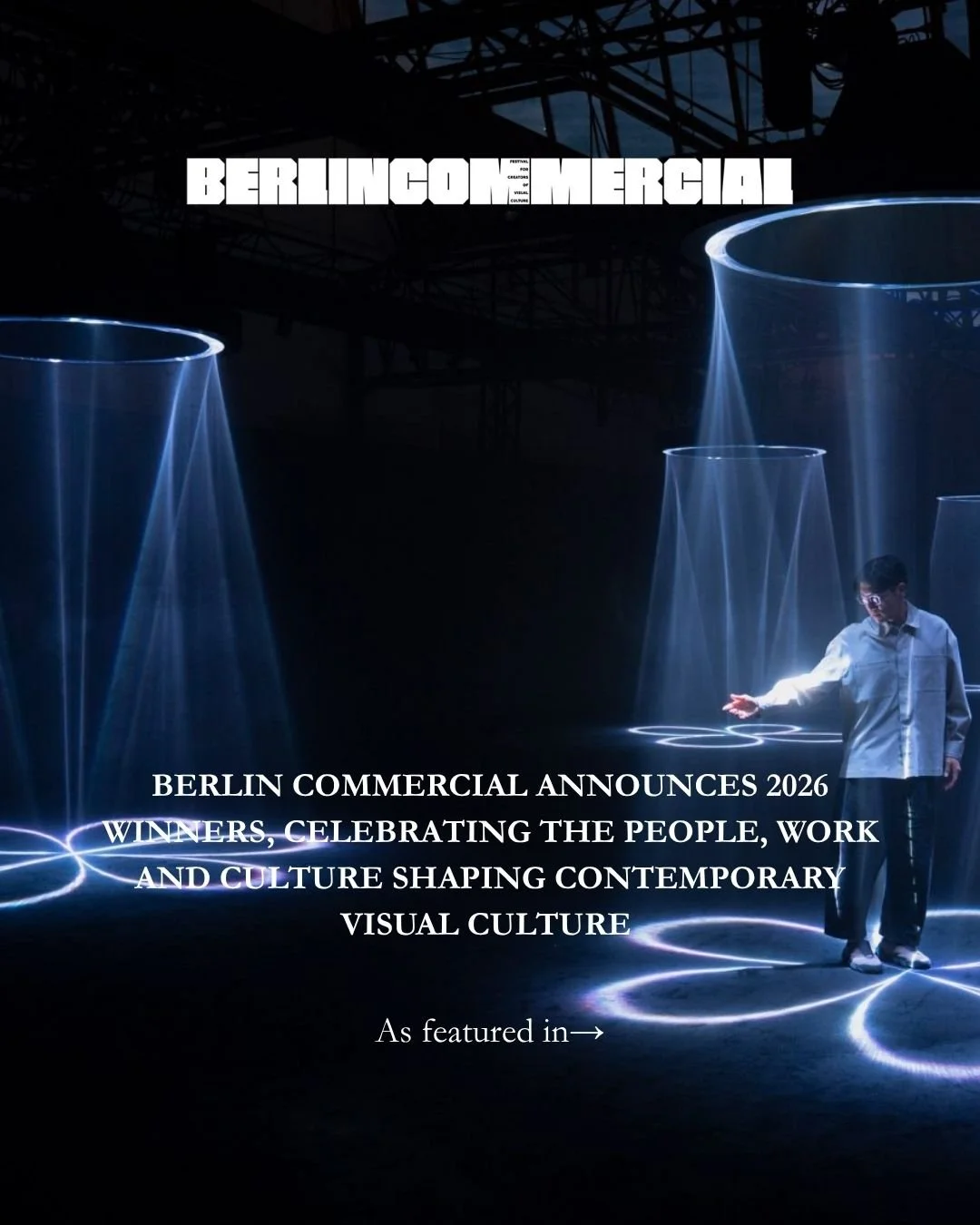 @berlincommercial has announced its 2026 winners. Over 500 industry professionals came together across four days of screenings, talks and panels, with awards spanning commercials, music videos, animation, experimental and AI generated work.

Thank yo