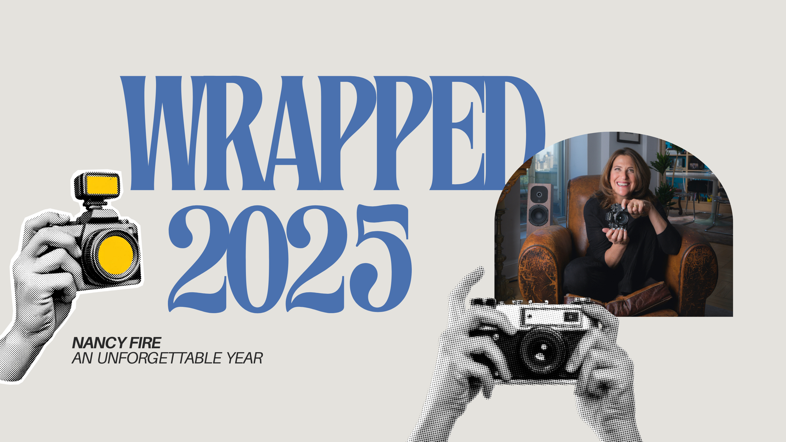 2025 Wrapped | Nancy Fire Design