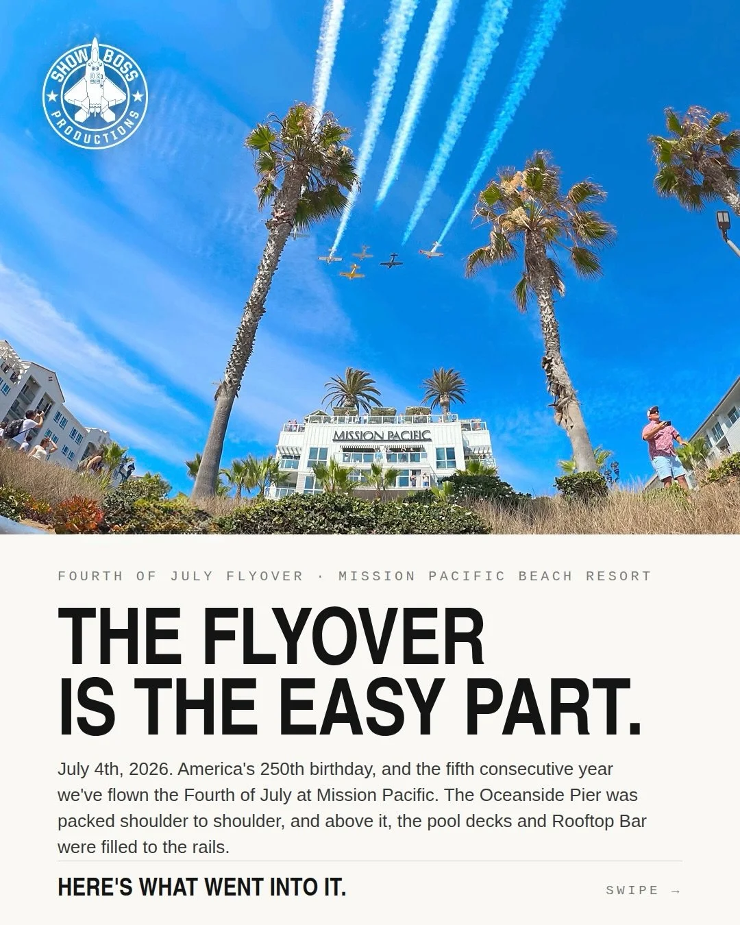Throwing it back to July 4th at Mission Pacific. 

America turned 250, and Oceanside showed up.

Thousands filled the beach, the pool decks, and the rooftop. Then, right on cue, our vintage T-34 formation came up the coastline, smoke on, crossing ove