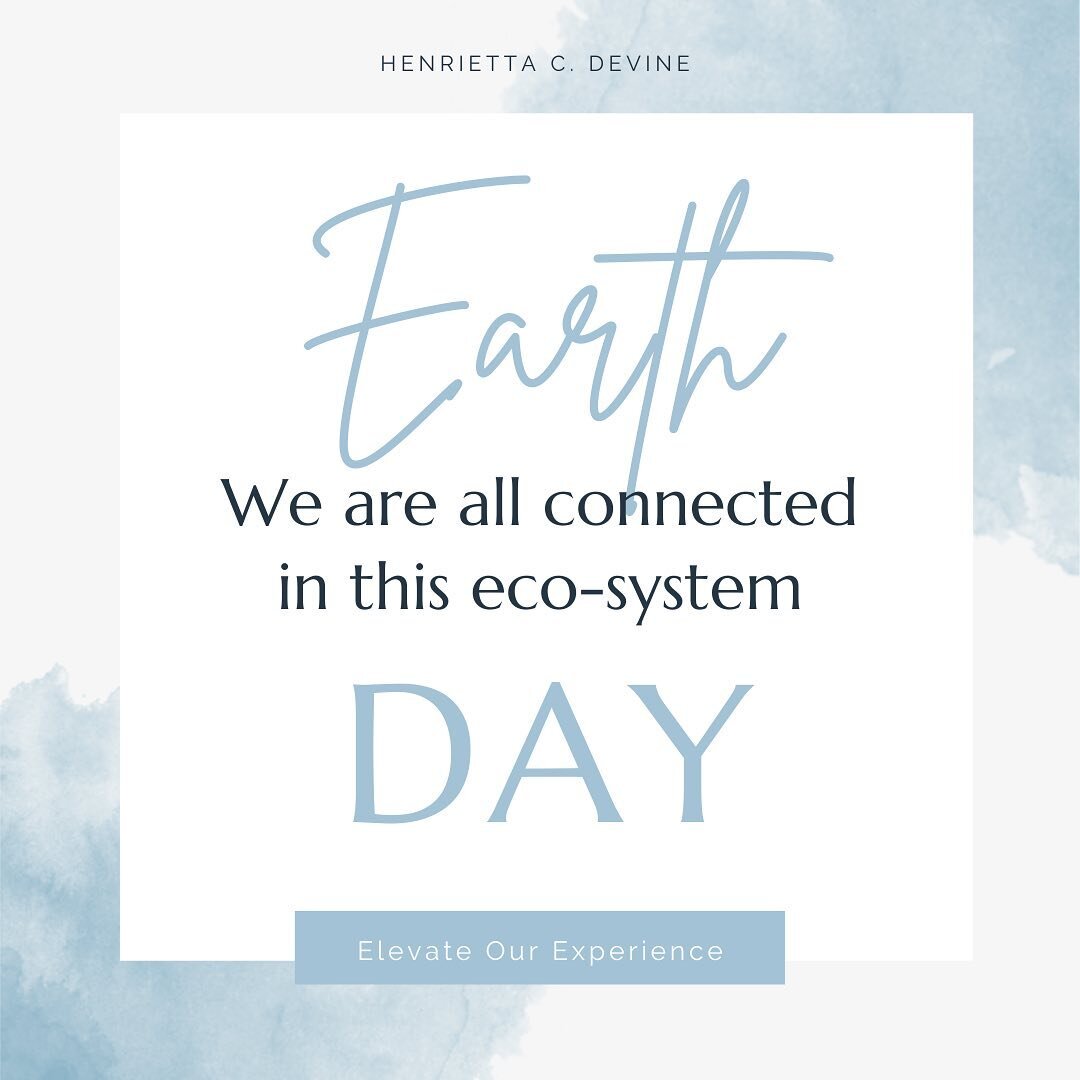 It is a time to reconnect to Mother Earth and recognize the planet as it is a living organism and all the ways she contributes to our lives from the food we eat, our homes we build, the contents of our comforts, even the mined materials to provide ou