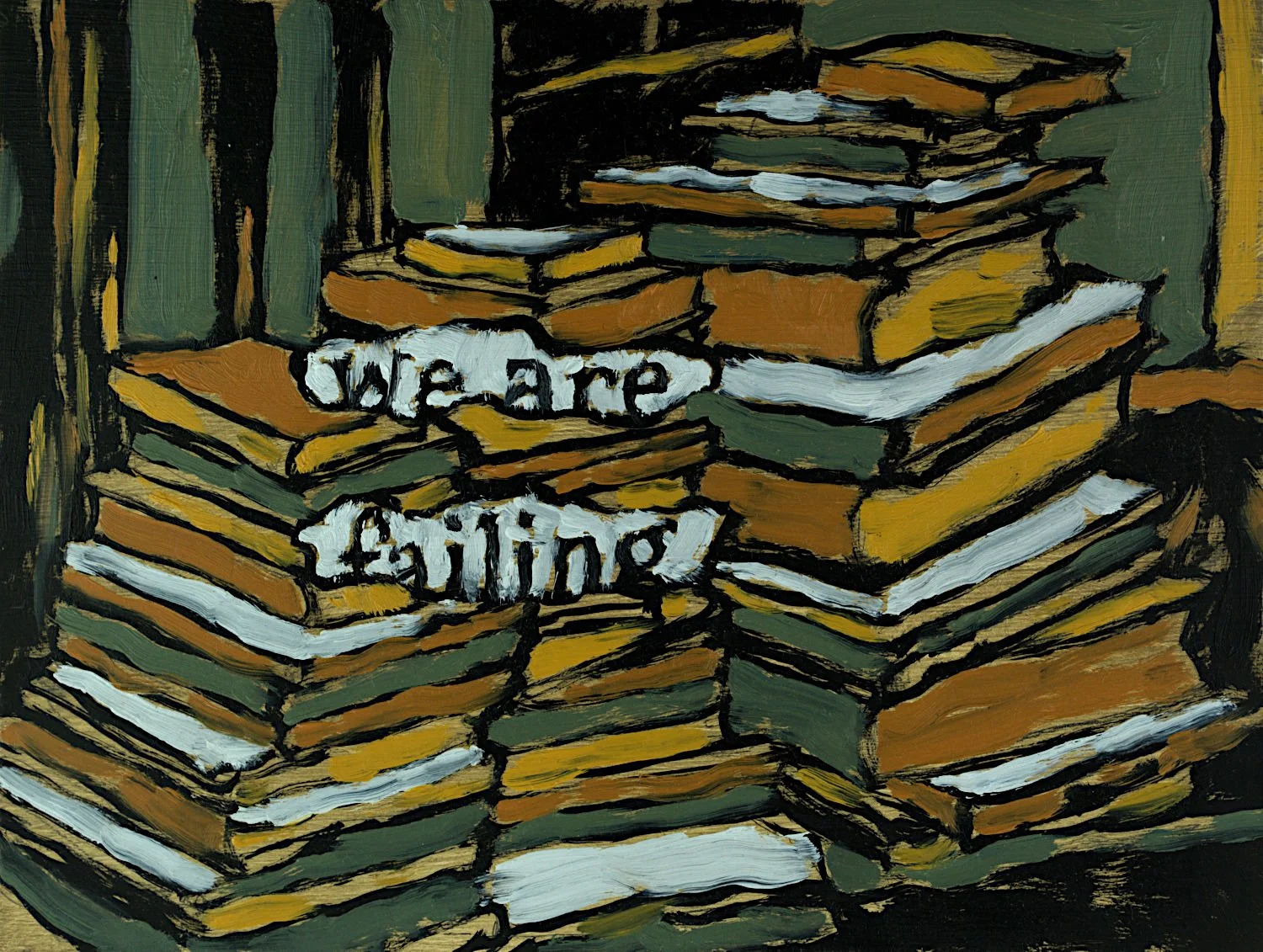  "We Are Failing" , 2022, Oil on Masonite, 6 x 8 inches 
