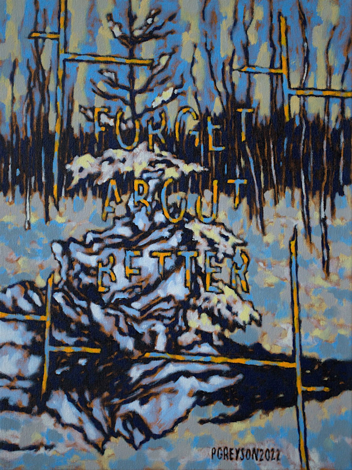  "Forget About Better" , 2022, Oil on Canvas, 24 x 18 inches 