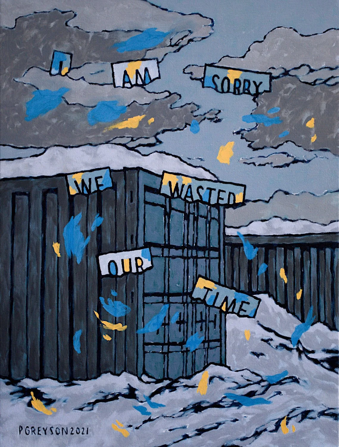  "I Am Sorry We Wasted Our Time" , 2021, Oil on Canvas, 24 x 18 inches 