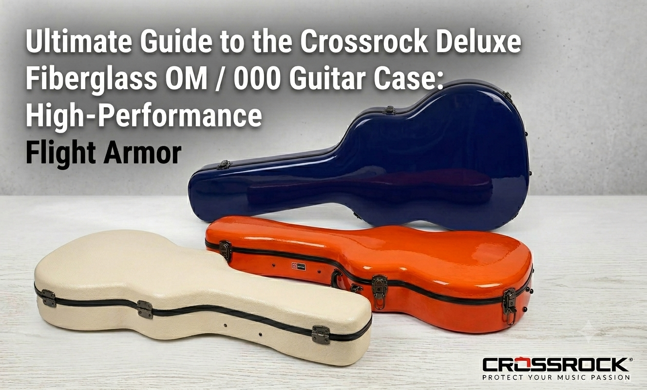 What to know of the Crossrock Deluxe Fiberglass