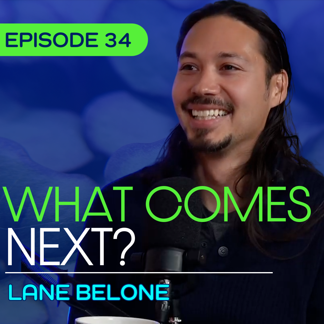 #34 - From Green Beret to Building the Future of the Internet - Lane Belone