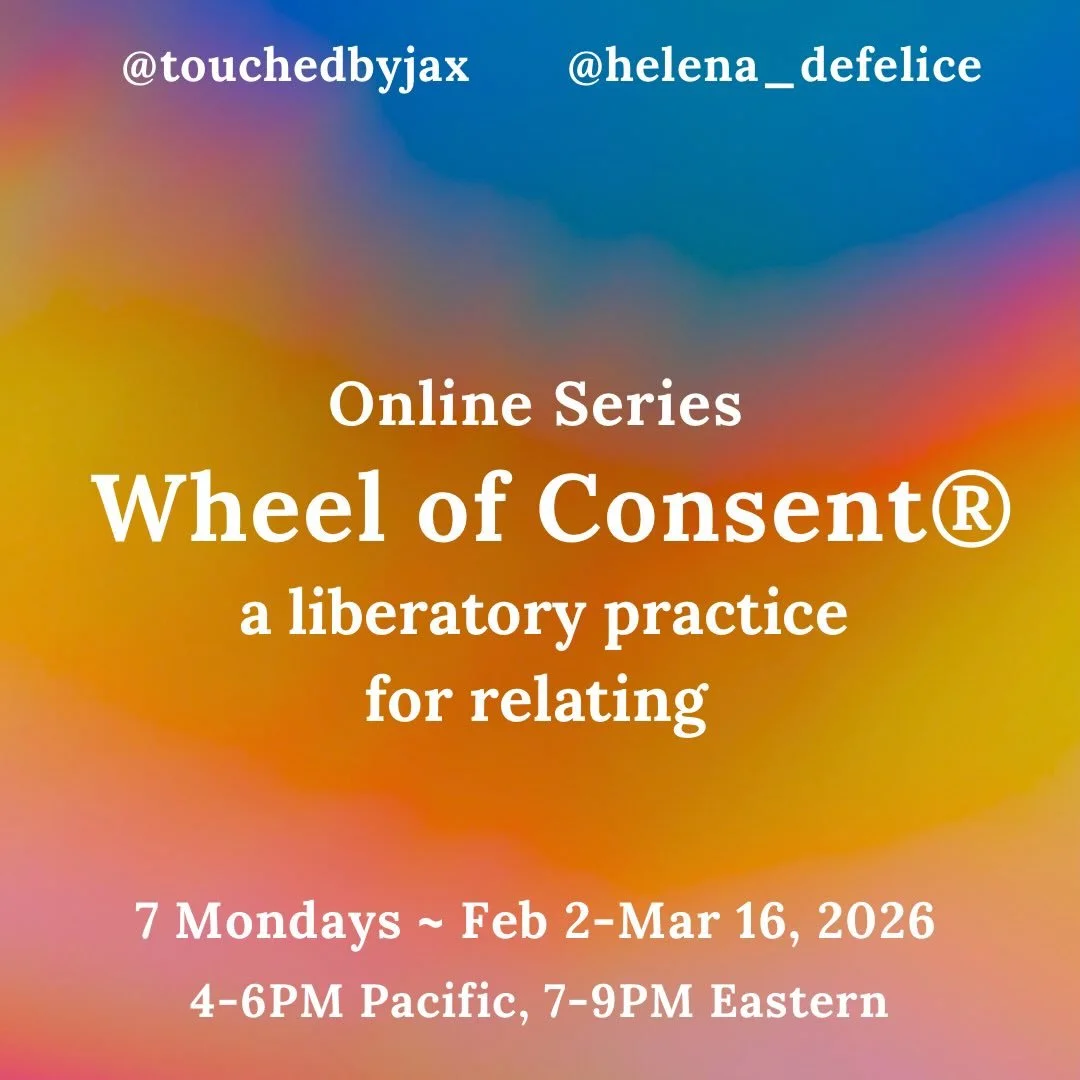 ✨ Online Wheel of Consent Series ✨

Start your week with a gentle, restful practice
Tuning in to subtle signals of your inner wisdom
Tending your sense of safety, wants, and limits

7 sessions 
10.5 hours of facilitated practice
Between session 
Fram