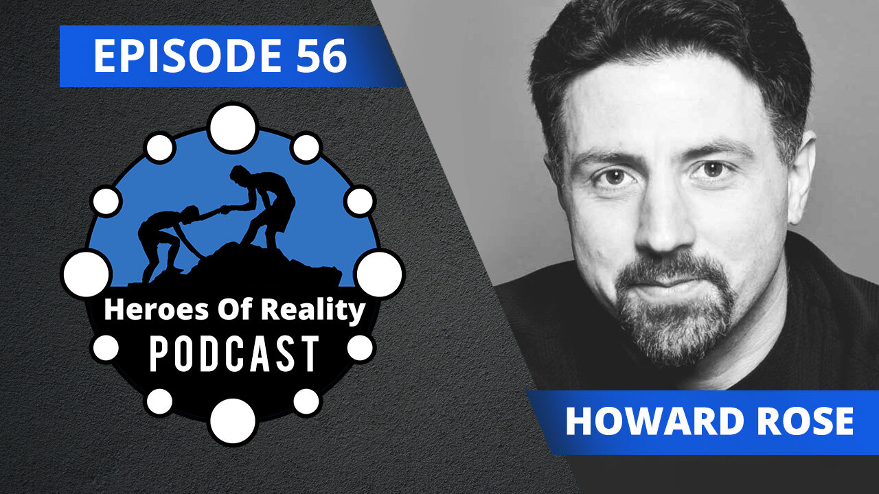 Episode 56: The Anatomy of Transformational Experiences - Howard Rose episode artwork