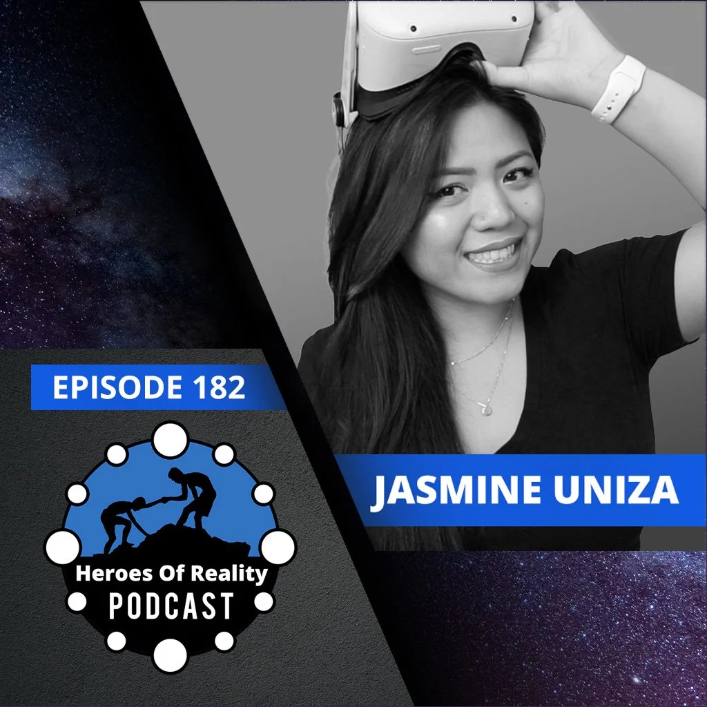 Episode 182: The Journey of Content Creation with VR - Jasmine Uniza episode artwork