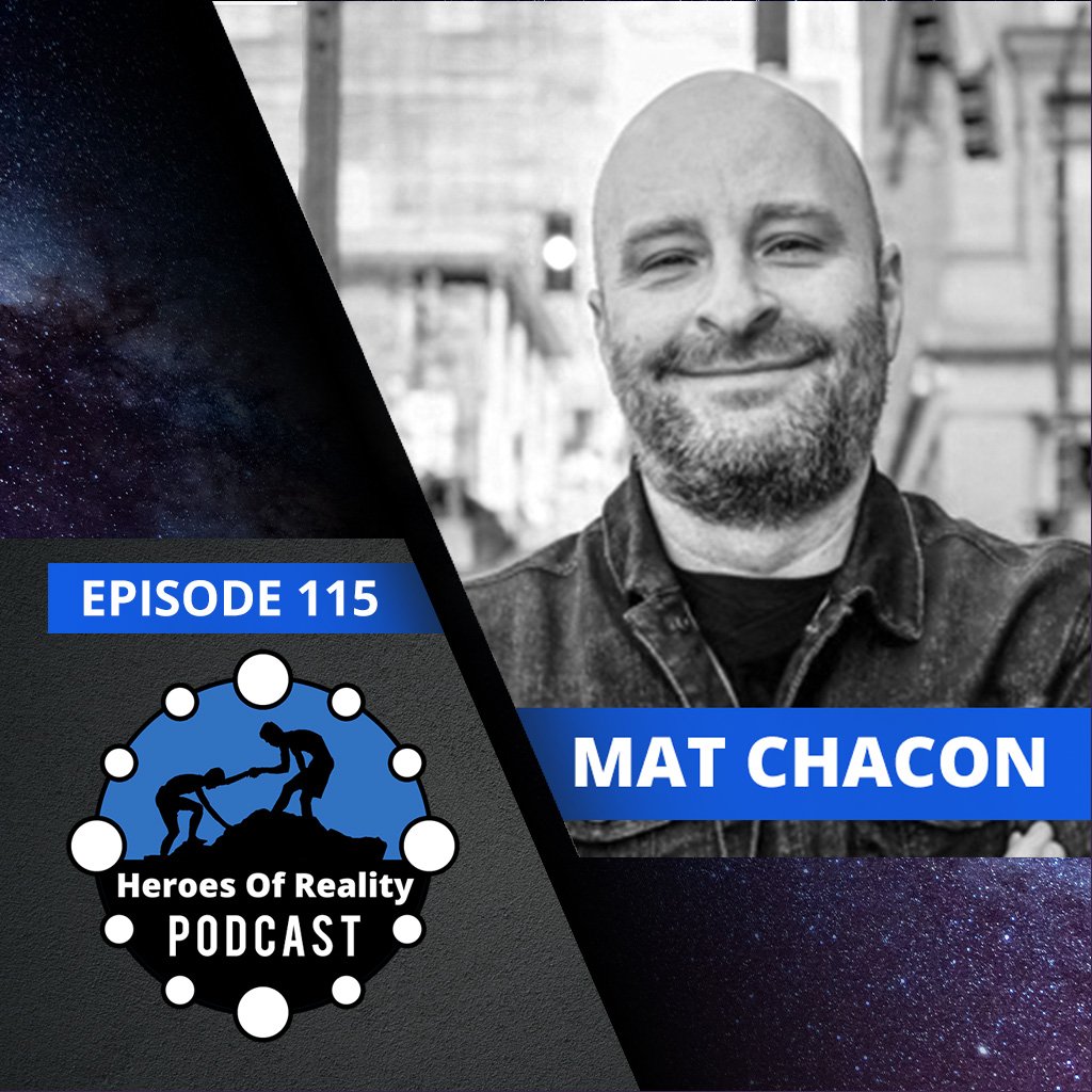 Episode 115 : Get Educated and Pursue Your Passion, We All Can Be The Steve Jobs of The Metaverse - Mat Chacon episode artwork