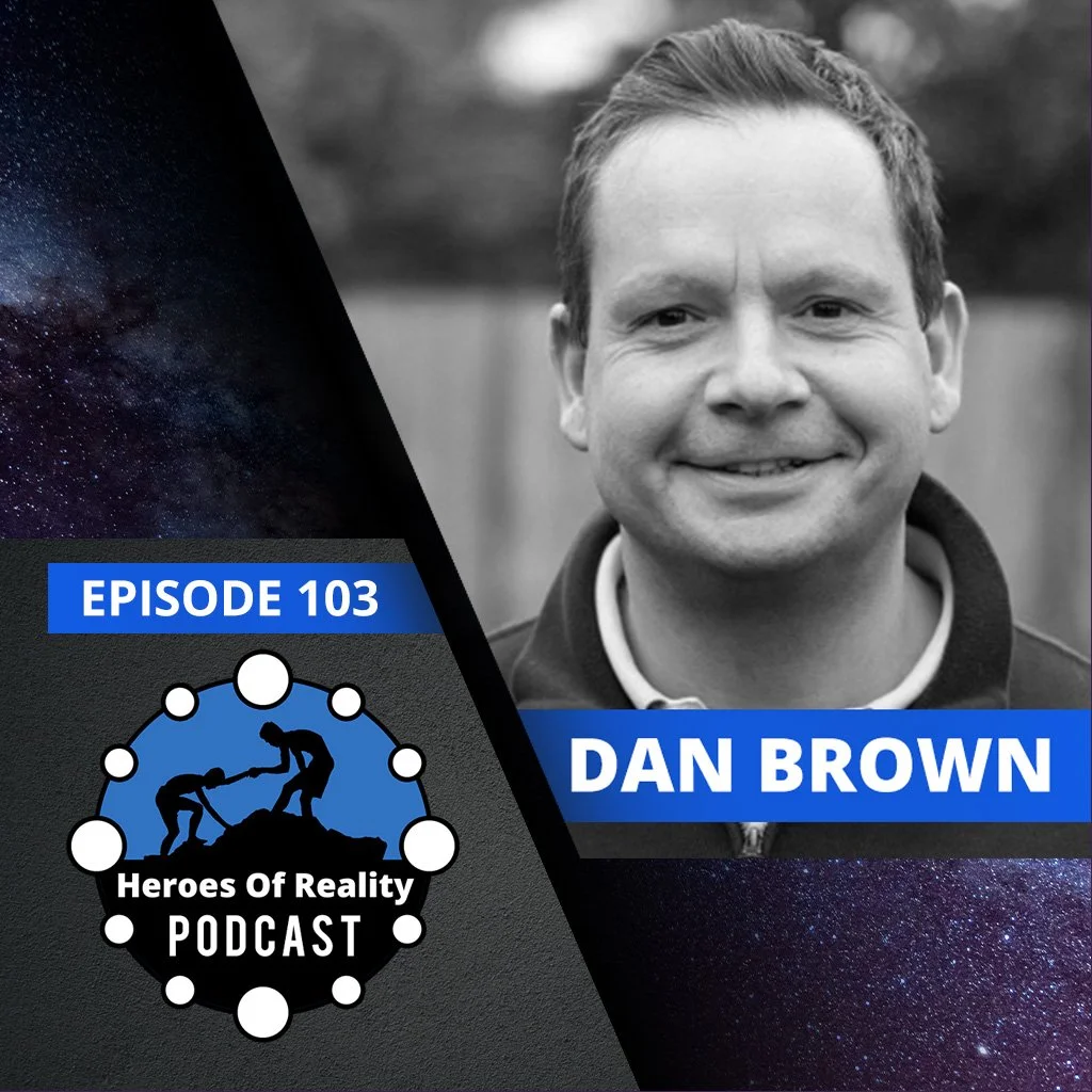 Episode 103 : How To Find Your Passion And Create New Opportunities - Dan Brown episode artwork