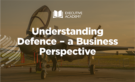 Understanding Defence, a Business Perspective