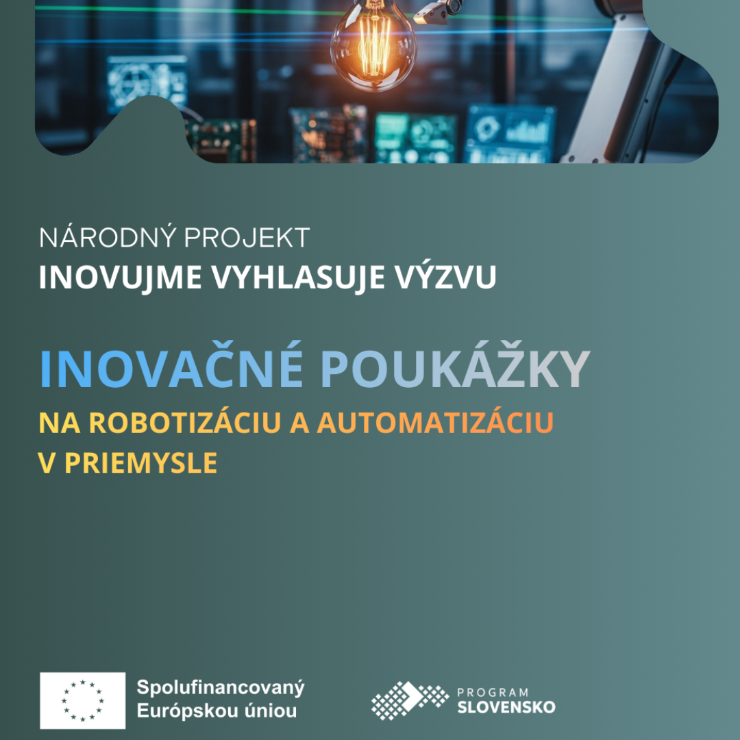 Výzva na podporu inovácií v podnikoch