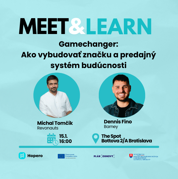 Meet &amp; Learn: Gamechanger — Ako vybudovať značku a predajný systém budúcnosti