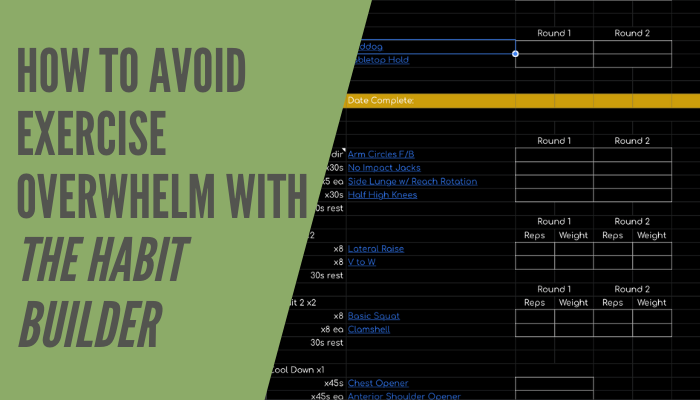 How to Avoid Exercise Overwhelm with the Habit Builder