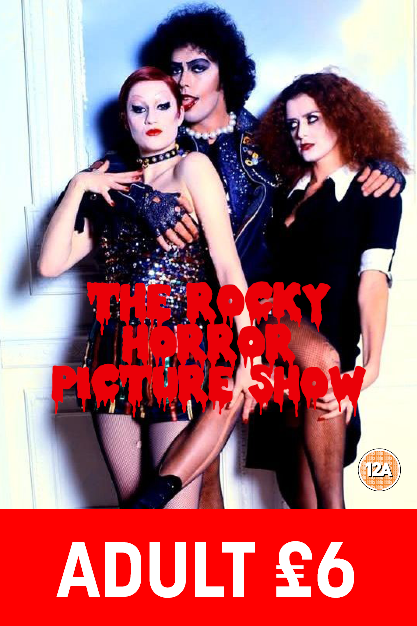 The Rocky Horror Picture Show (12A) - Adult Ticket