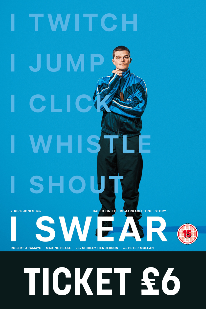 I Swear (15) - Adult Ticket